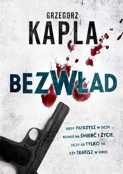 Bezwład - Grzegorz Kapla | okładka