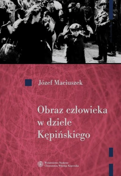 Obraz człowieka w dziele Kępińskiego - Józef Maciuszek | okładka