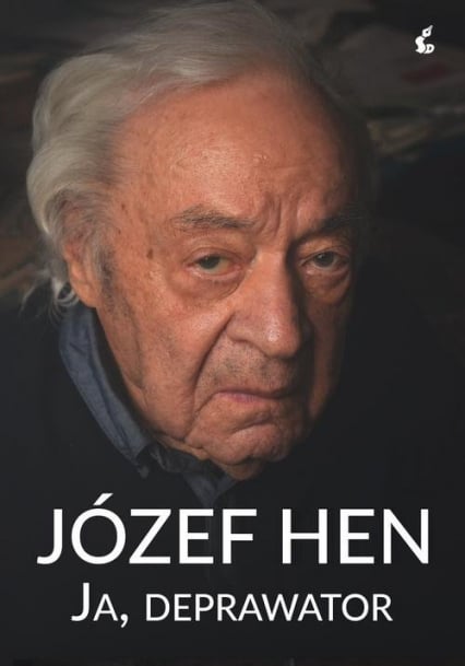 Ja, deprawator - Józef Hen | okładka