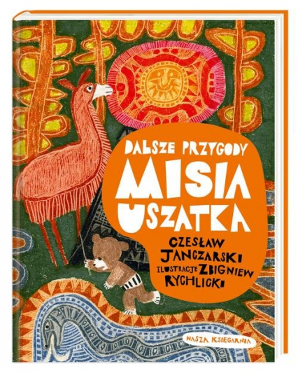 Dalsze przygody Misia Uszatka - Czesław Janczarski | okładka