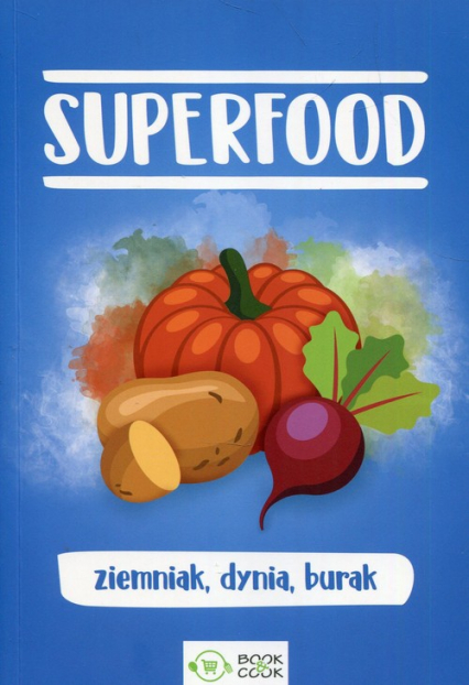 SuperFood ziemniak dynia burak - | okładka