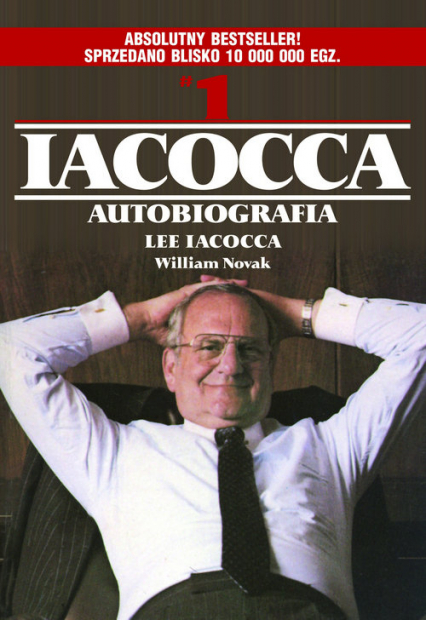Iacocca Autobiografia - Iacocca Lee, Novak William | okładka