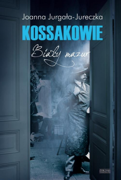 Kossakowie Biały mazur - Joanna Jurgała-Jureczka | okładka