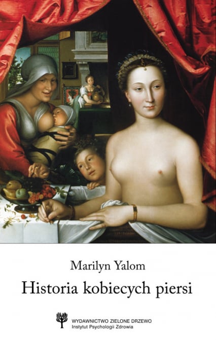 Historia kobiecych piersi - Marilyn Yalom | okładka