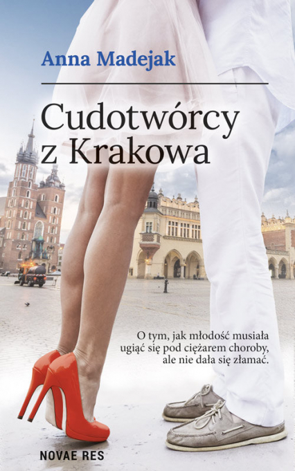 Cudotwórcy z Krakowa - Anna Madejak | okładka