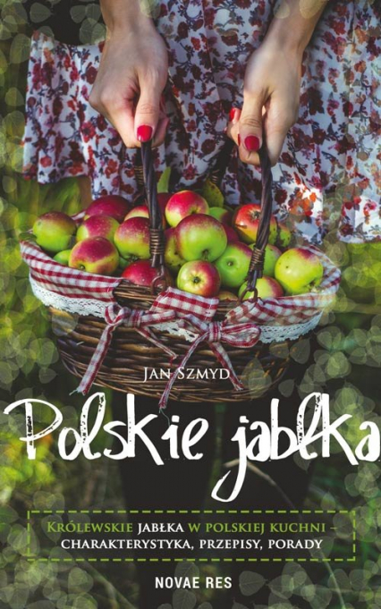 Polskie jabłka - Jan Szmyd | okładka