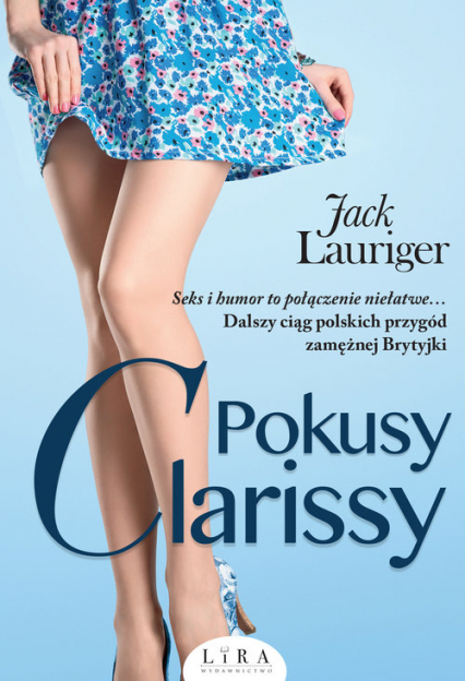 Pokusy Clarissy - Jack Lauriger | okładka