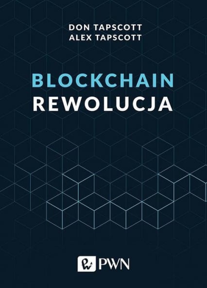 Blockchain Rewolucja - Tapscott Alex | okładka