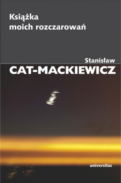 Książka moich rozczarowań - Stanisław Cat-Mackiewicz | okładka