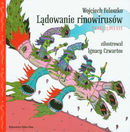 Lądowanie rinowirusów Przeziębienie - Wojciech Feleszko | okładka