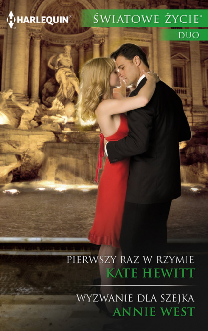 Pierwszy raz w Rzymie / Wyzwanie dla szejka - Hewitt Kate, West Annie | okładka