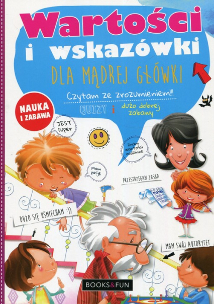 Wartości i wskazówki dla mądrej główki - Agnieszka Nożyńska-Demianiuk | okładka