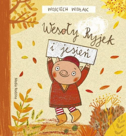 Wesoły Ryjek i jesień - Wojciech Widłak | okładka