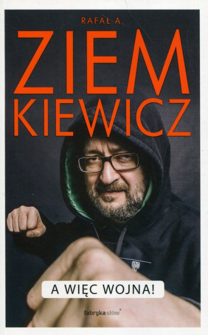 A więc wojna - Rafał A. Ziemkiewicz  | okładka