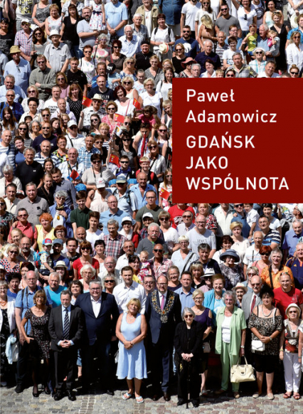 Gdańsk jako wspólnota - Paweł Adamowicz | okładka