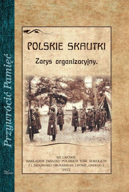 Polskie skautki Zarys organizacyjny - Andrzej Małkowski | okładka