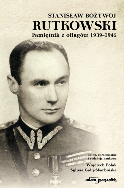 Stanisław Bożywoj Rutkowski Pamiętnik z oflagów 1939-1945 - | okładka