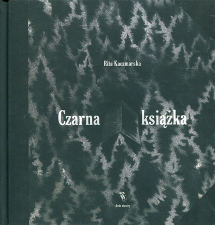 Czarna książka - Rita Kaczmarska | okładka
