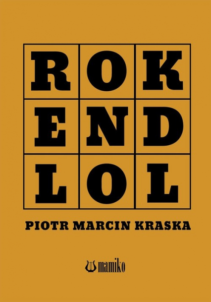 ROK END LOL - Kraska Piotr Marcin | okładka