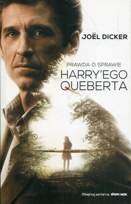 Prawda o sprawie Harry'ego Queberta - Joel Dicker | okładka