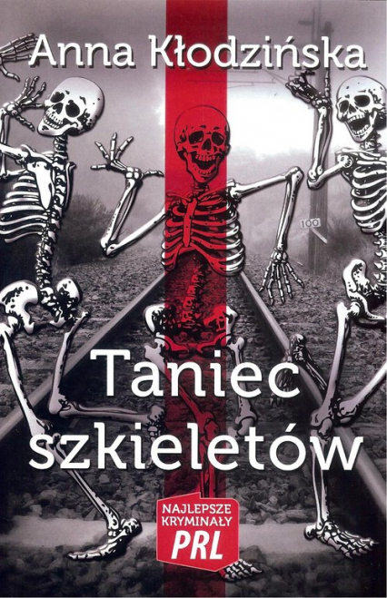 Taniec szkieletów - Anna Kłodzinska | okładka
