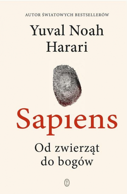 Sapiens Od zwierząt do bogów - Yuval Noah  Harari, Yuval Noah Harari | okładka