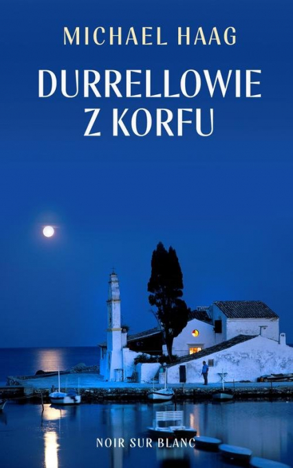 Durrellowie z Korfu - Michael Haag | okładka