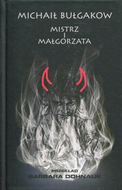 Mistrz i Małgorzata - Michaił Bułgakow | okładka