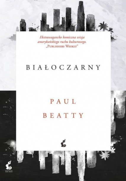 Białoczarny - Paul Beatty | okładka