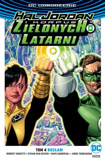 Hal Jordan i Korpus Zielonych Latarni Tom 4 Rozłam - Robert Venditti | okładka