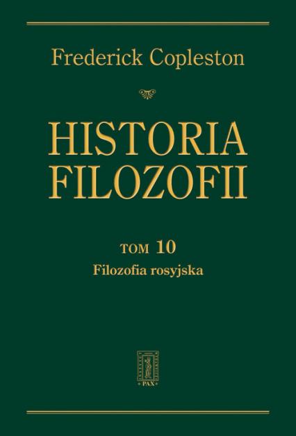 Historia filozofii Tom 10 Filozofia rosyjska - Frederick Copleston | okładka