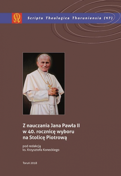 Z nauczania Jana Pawła II w 40 rocznicę wyboru na Stolicę Piotrową - | okładka