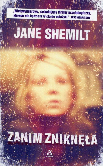 Zanim zniknęła - Jane Shemilt | okładka