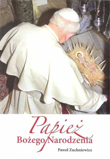 Papież Bożego Narodzenia - Paweł Zuchniewicz | okładka