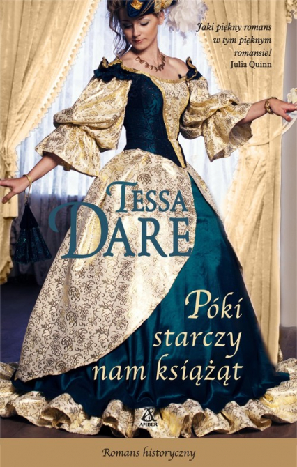 Póki starczy nam książąt - Tessa Dare | okładka