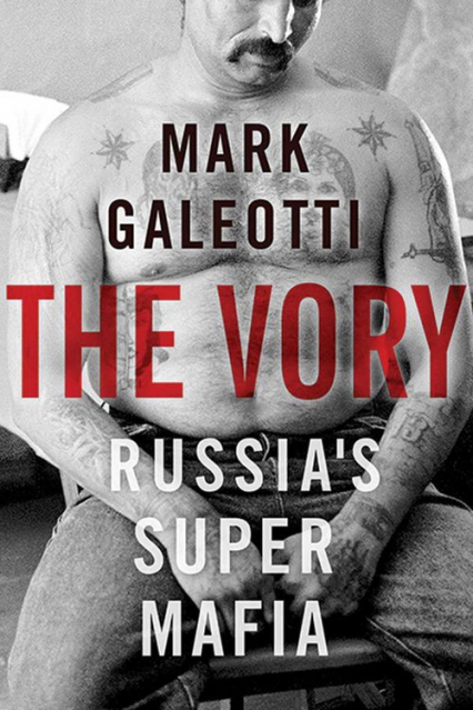 Vory Russia's Super Mafia - Mark Galeotti | okładka