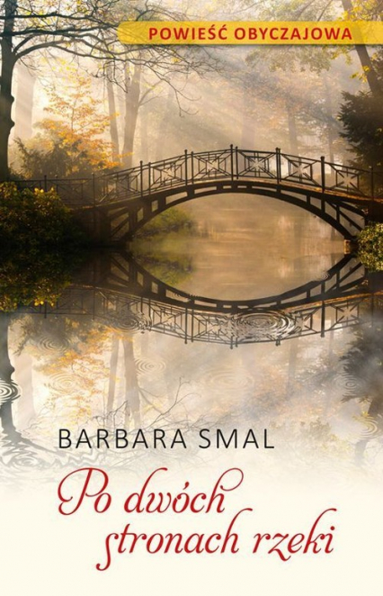 Po dwóch stronach rzeki - Barbara Smal | okładka