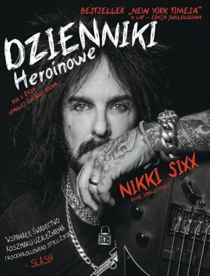Dzienniki Heroinowe - Nikki Sixx | okładka