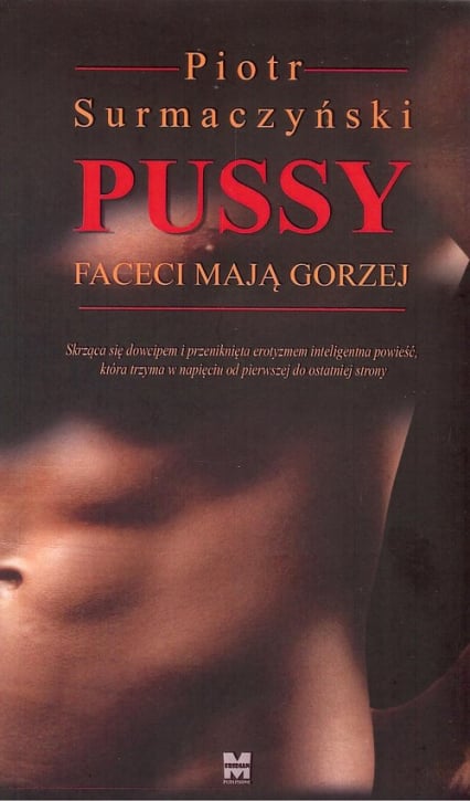 Pussy Faceci mają gorzej - Piotr Surmaczyński | okładka