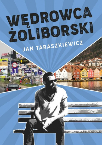 Wędrowca Żoliborski - Jan Taraszkiewicz | okładka