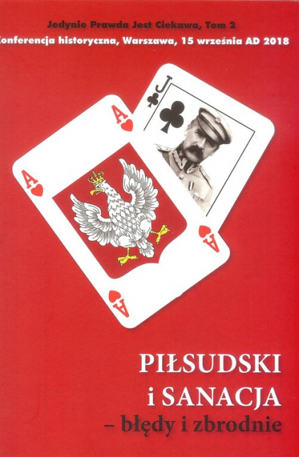 Piłsudski i sanacja Tom 2 -  | okładka