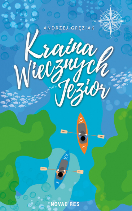 Kraina Wiecznych Jezior - Andrzej Gręziak | okładka