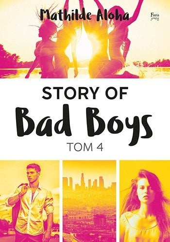 Story of Bad Boys 4 - Mathilde Aloha | okładka