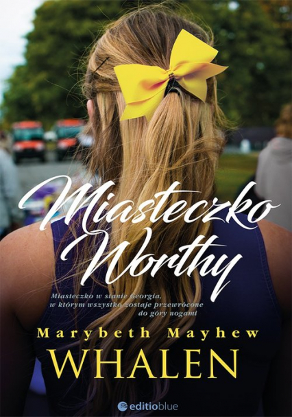 Miasteczko Worthy - Marybeth Mayhew Whalen | okładka