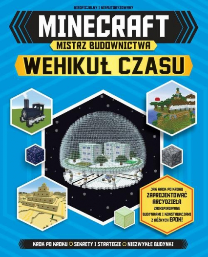 Minecraft Mistrz budownictwa Wehikuł czasu -  | okładka