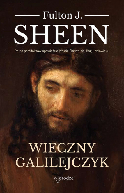 Wieczny Galilejczyk - Fulton Sheen | okładka