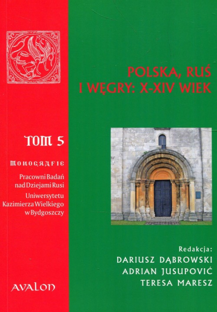 Polska Ruś Węgry X-XIV wiek Tom 5 -  | okładka