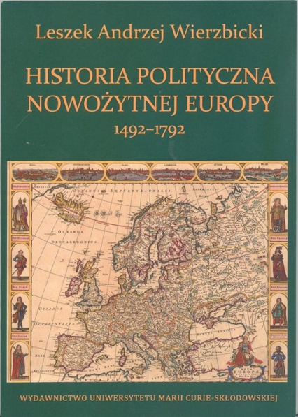 Historia polityczna nowożytnej Europy 1492-1792 - Wierzbicki Leszek  Andrzej | okładka