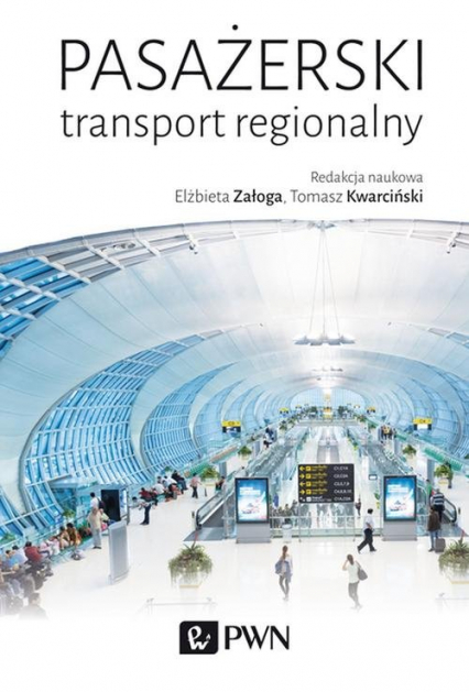 Pasażerski transport regionalny - Załoga Elżbieta, Kwarciński Tomasz | okładka