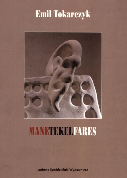 Manetekelfares - Emil Tokarczyk | okładka